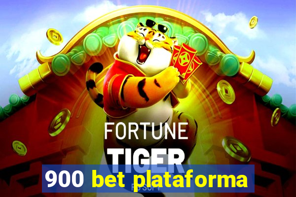 900 bet plataforma